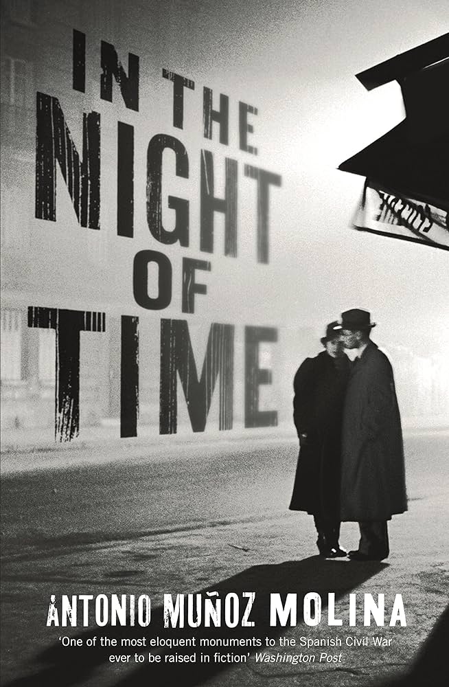 BBC: Antonio Muñoz Molina: In the Night of Time